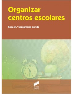 ORGANIZAR CENTROS ESCOLARES 2ªedicion